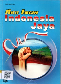 Image of Aku Ingin Indonesia Jaya