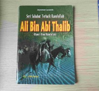 Image of Ali Bin Abi Thalib : Kunci Ilmu Rasullah
