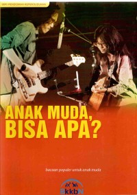 Image of Anak Muda Bisa Apa?