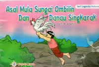 Image of Asal Mula Sungai Ombilin dan Danau Singkarak