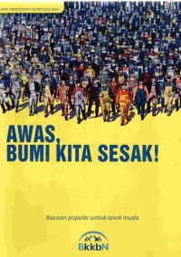 Image of Awas, Bumi Kita Sesak!