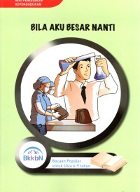 Image of Bila Aku Besar Nanti