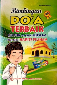 Image of Bimbingan DO'A TERBAIK UNTUK ANAK MUSLIM