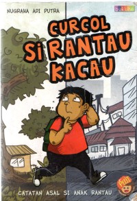 Image of Curcol Si Rantau Kacau