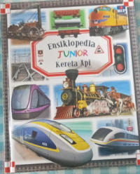 Image of Ensiklopedia Junior :  Kereta Api