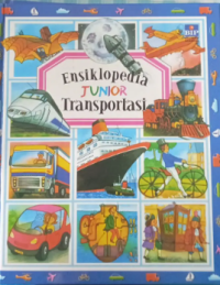 Image of Ensiklopedia Junior : Transportasi
