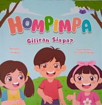 Image of HOMPIMPA Giliran Siapa?