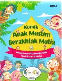 Image of Komik Anak Muslim Berakhlak Mulia