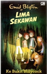 Image of Lima Sekawan : Ke Bukit Billycock