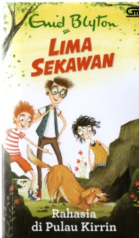 Image of Lima Sekawan : Rahasia di Pulau Kirrin