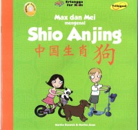 Image of Max dan Mei Mengenal Shio Anjing