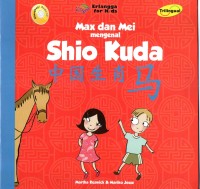 Image of Max dan Mei Mengenal Shio Kuda