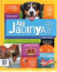 Image of National Geographic Kids: Apa Jadinya?