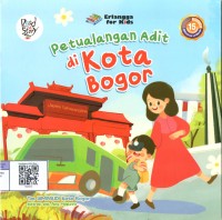 Image of Petualangan Adit di Kota Bogor