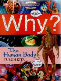 Image of Why Series: The Human Body - Tubuh Kita