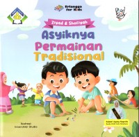 Image of Ziyad & Shofiyah: Asyiknya Permainan Tradisional